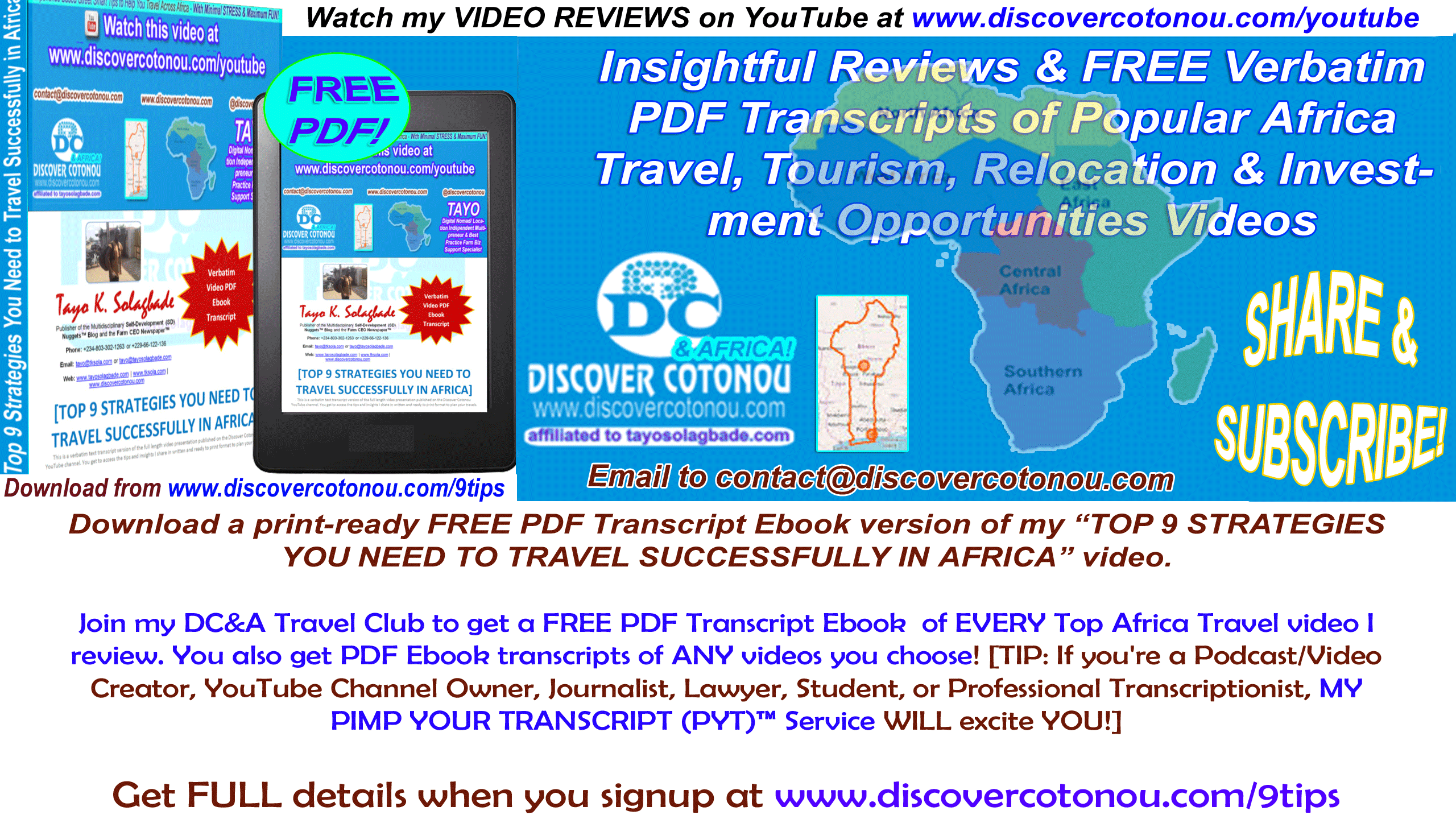Join my DC&A Travel Club to get a FREE PDF Transcript Ebook  of EVERY Top Africa Travel video I review.