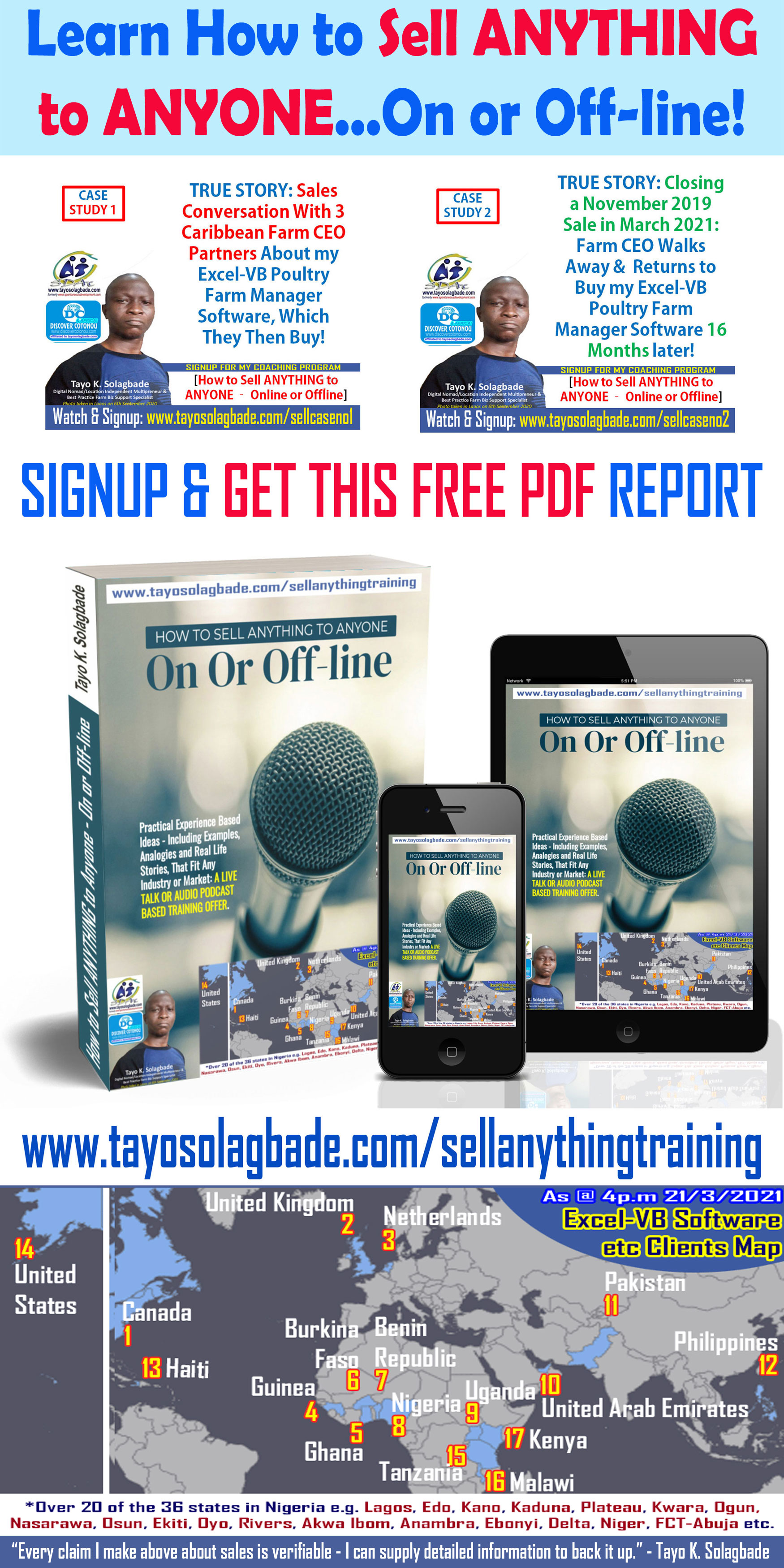 SIGNUP for my Coaching Program via http://www.tayosolagbade.com/contact.htm and I'll send you THIS 9 page PDF Report...CLICK NOW.