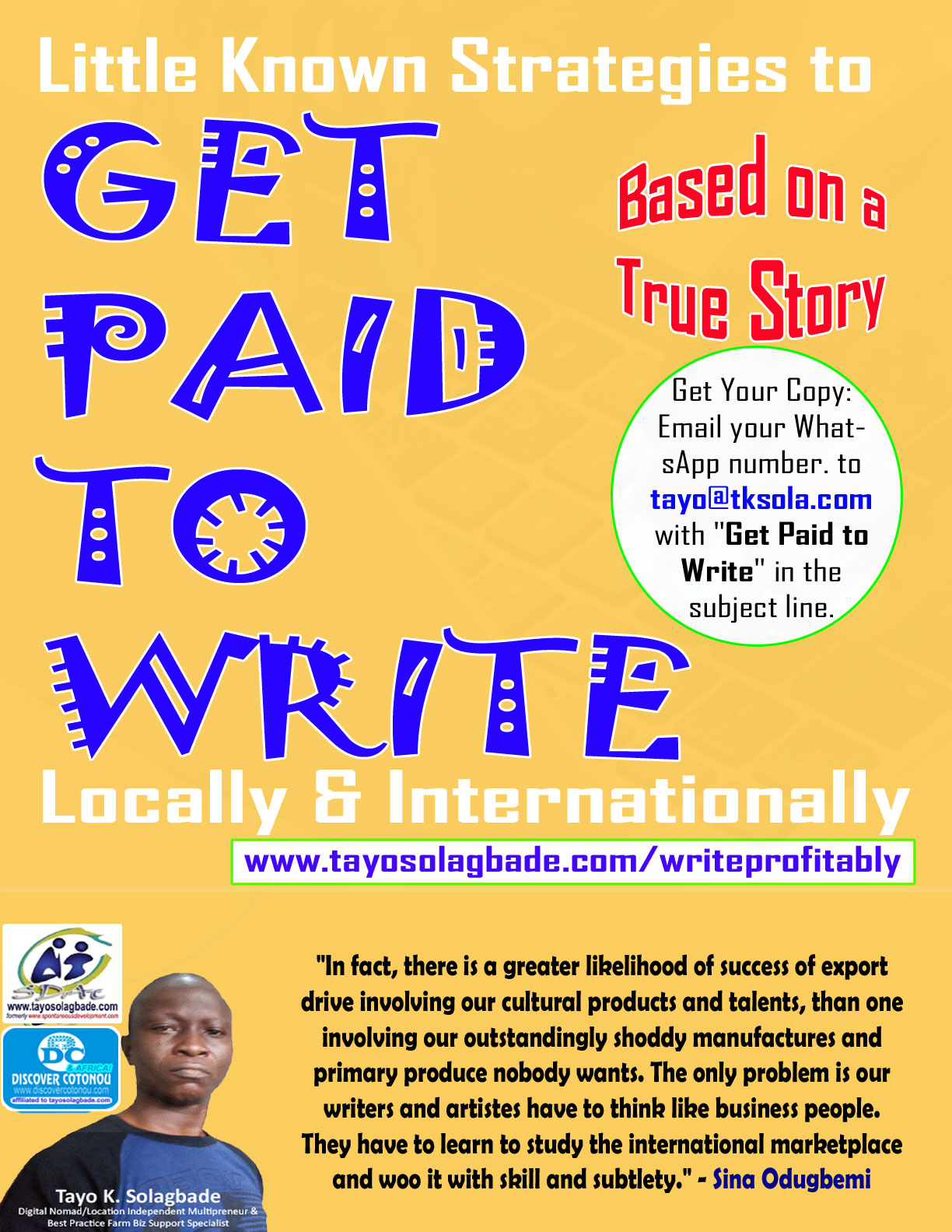 [FREE PDF] Little Known Strategies to Get Paid to Write LOCALLY & internationally (Even If You Don't Write Your Own Book!) - My True Story 