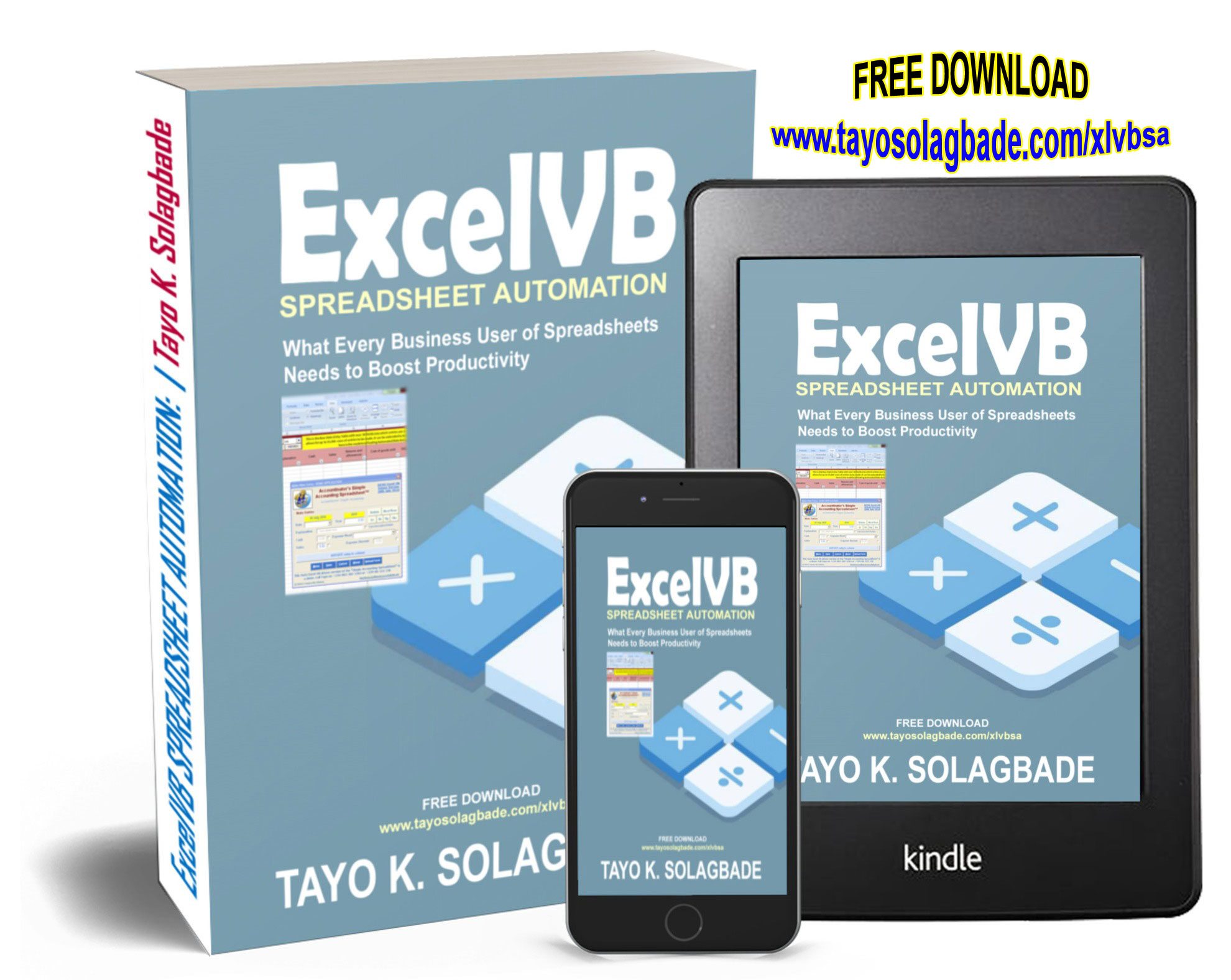 [FREE PDF] ExcelVB Spreadsheet Automation: What Every Business User of Spreadsheets Needs to Boost Productivity