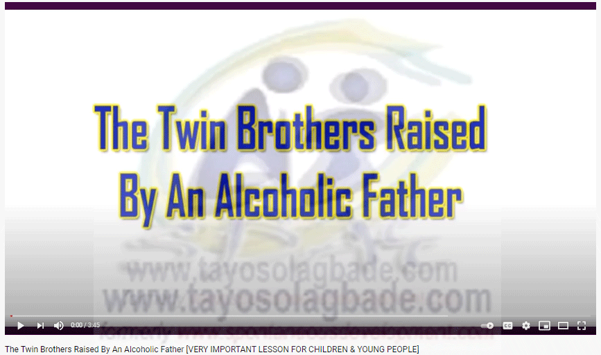 The Twin Brothers Raised By An Alcoholic Father [VERY IMPORTANT LESSON FOR CHILDREN & YOUNG PEOPLE]