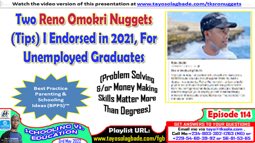 2 Reno Omokri Nuggets (Tips) I Endorsed in 2021, For Unemployed Graduates