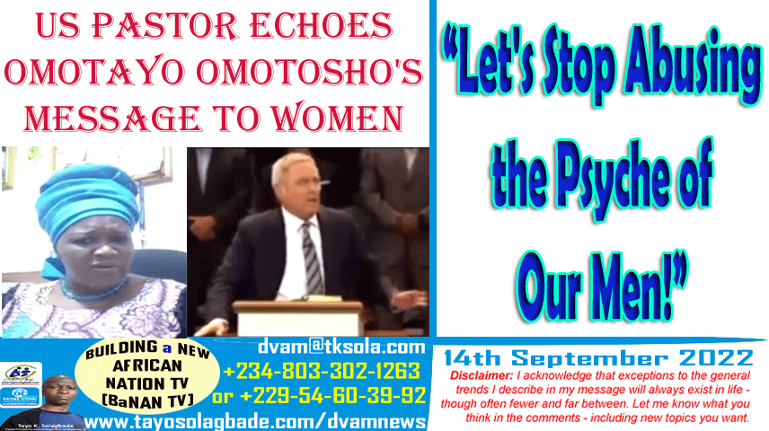“(Ladies) Stop Abusing the Psyche of Our Men!” US Pastor Echoes Omotayo Omotosho’s (MFR) Message to Women